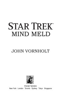 John Vornholt; — Star Trek: Mind Meld