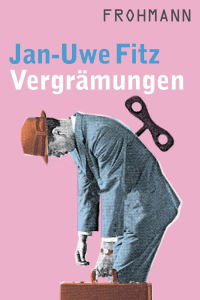 Fitz, Jan-Uwe — Vergrämungen