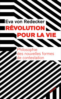 Eva Von redecker — Révolution pour la vie