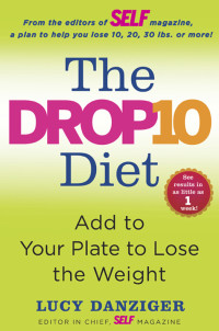 Danziger, Lucy — The Drop 10 Diet