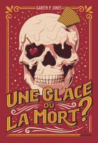 Gareth P. Jones — Une glace ou la mort ?