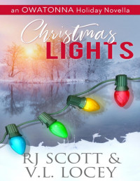 RJ Scott — Christmas Lights: An Owatonna Christmas Novella