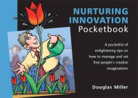 Douglas Miller — Nurturing Innovation Pocketbook