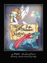 Phk Schoeffner — The Alabaster Roses
