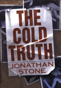 Jonathan Stone — The Cold Truth