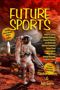 Jack Dann & Gardner Dozois — Future Sports