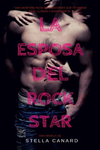 Stella Canard — La esposa del rock star