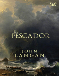 John Langan — El Pescador