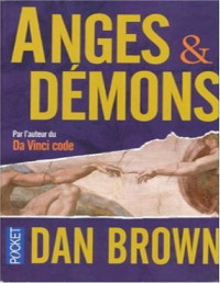 Dan Brown — Anges et démons