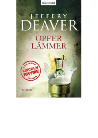 Jeffery Deaver — Opferlämmer