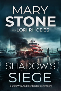 Mary Stone — Shadow's siege