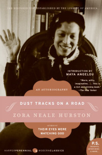 Zora Neale Hurston — Dust Tracks on a Road: An Autobiography