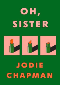 Jodie Chapman — Oh, Sister
