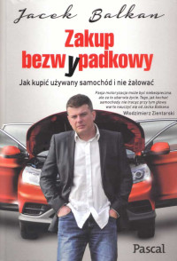 Jacek Balkan — Zakup bezw(y)padkowy