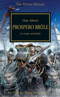 Dan Abnett — Prospero Brûle