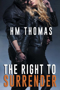 H M Thomas [Thomas, H M] — The Right to Surrender
