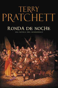 Terry Pratchett — Ronda De Noche