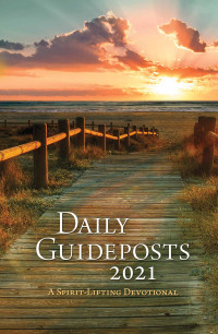 Guideposts; — Daily Guideposts 2021