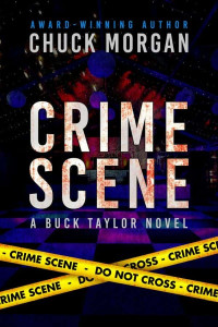 Morgan, Chuck — Buck Taylor 11-Crime Scene