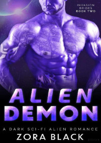 Zora Black — Alien demon (Invasion brides 2)