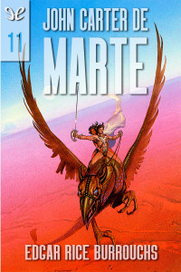 Edgar Rice Burroughs — John Carter de Marte