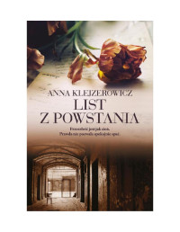 ANNA KLEJZEROWICZ — LIST Z POWSTANIA