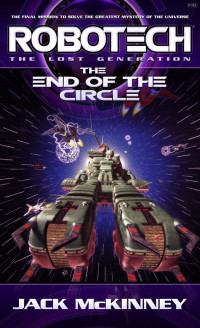 Jack McKinney — Robotech: End of the Circle