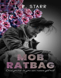 L.R. STARR [STARR, L.R.] — Mob Ratbag