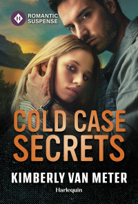 Kimberly Van Meter — Cold Case Secrets