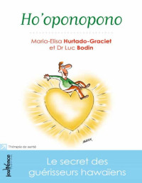 Luc Bodin — Ho'oponopono