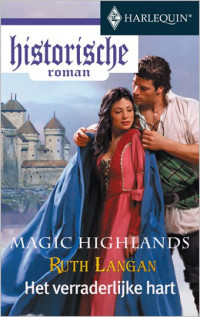 Ruth Langan — Magic Highlands 02 - Het verraderlijke hart - Historische roman groen 58