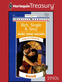 Mary Anne Wilson — Rich, Single & Sexy