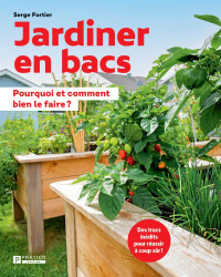 Serge Fortier — Jardiner en bacs