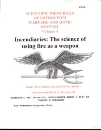 null — Scientific Principles of Improvised Warfare and Home Defense v4 Incendiaries