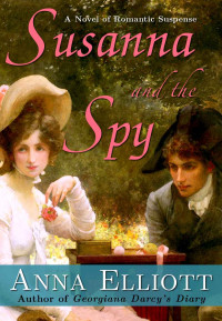 Anna Elliott — Susanna and the Spy
