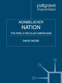 David Niose — Nonbeliever Nation, The Rise of Secular Americans