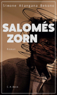 Simone Atangana Bekono; — Saloms Zorn