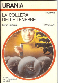 Serge Brussolo & Mondadori — La collera delle tenebre