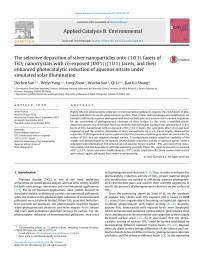 Dechen Sun & Weiyi Yang & Long Zhou & Wuzhu Sun & Qi Li & Jian Ku Shang — The selective deposition of silver nanoparticles onto {101} facets of TiO2 nanocrystals with co-exposed {001}/{101} facets, and their enhanced photocatalytic reduction of aqueous nitrate under simulated solar illumination