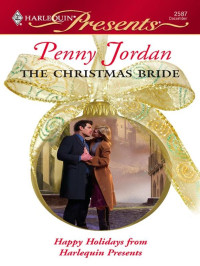 Penny Jordan [Jordan, Penny] — The Christmas Bride