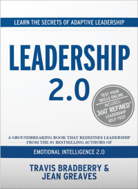 Travis Bradberry & Jean Greaves — Leadership 2.0