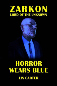 Lin Carter — Horror Wears Blue