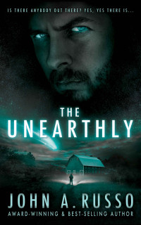 John A. Russo — The Unearthly