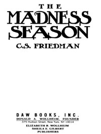 Friedman, C. S.; — The Madness Season