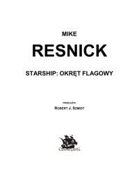 Okręt flagowy — Resnick Mike - 05