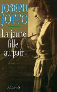 Joseph Joffo — La jeune fille au pair