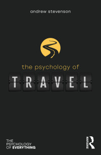 Andrew Stevenson; — The Psychology of Travel