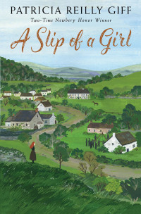 Patricia Reilly Giff [Giff, Patricia Reilly] — A Slip of a Girl
