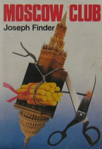 Joseph Finder — Moscow Club