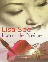 See, Lisa — Fleur de Neige